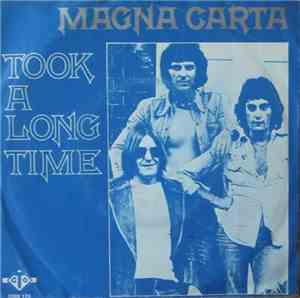 Magna Carta - Took A Long Time