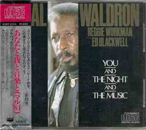 Mal Waldron, Reggie Workman, Ed Blackwell - You And The Night And The Music