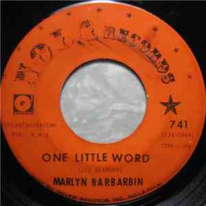 Marilyn Barbarin - Just A Teenager / One Little Word