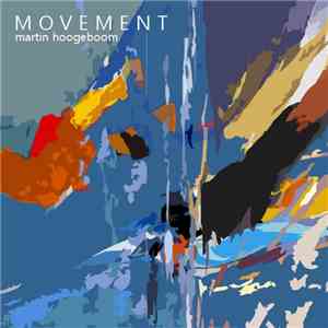Martin Hoogeboom - Movement