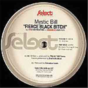 Mystic Bill - Fierce Black Bitch