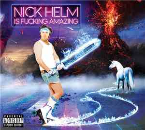 Nick Helm - NICK HELM IS FUCKING AMAZING