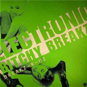 Peabird & Da Afrikakorpz - Electronic Bitchy Breakz