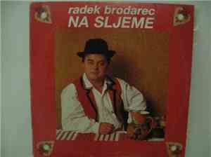 Radek Brodarec - Na Sljeme