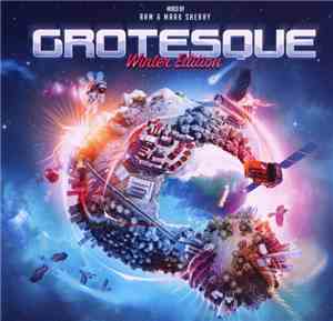 RAM & Mark Sherry - Grotesque Winter Edition