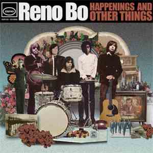 Reno Bo - Happenings And Other Things