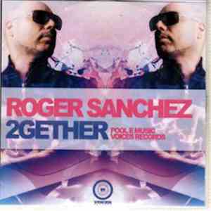 Roger Sanchez & Far East Movement Ft. Kanobby - 2Gether