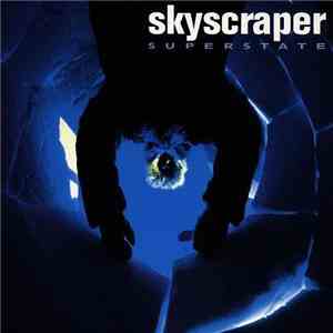 Skyscraper  - Superstate