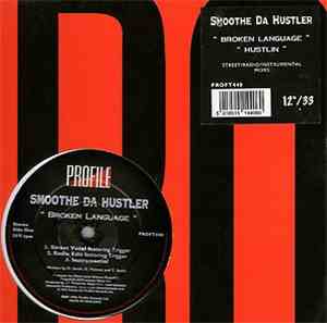 Smoothe Da Hustler - Broken Language / Hustlin'
