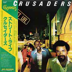 The Crusaders - Street Life