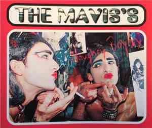 The Mavis's - Naughty Boy