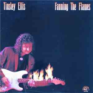 Tinsley Ellis - Fanning The Flames
