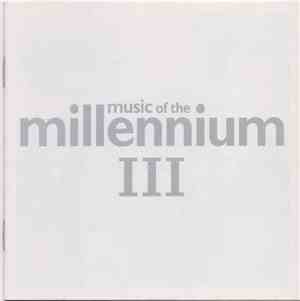 Various - Music Of The Millennium III