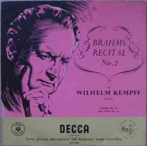 Wilhelm Kempff - Brahms Recital No. 2
