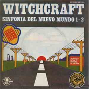 Witchcraft  - Sinfonia Del Nuevo Mundo 1-2
