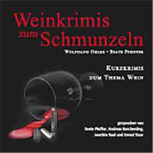 Wolfgang Ohler / Beate Pfeiffer - Weinkrimis Zum Schmunzeln