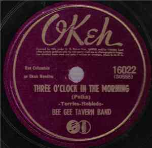 Bee Gee Tavern Band - Three O'Clock In The Morning