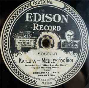 Broadway Dance Orchestra / Club De Vingt Orchestra - Ka-Lu-A / Leave Me Wit ...