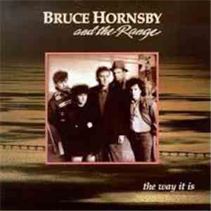 Bruce Hornsby And The Range - The Way It Is