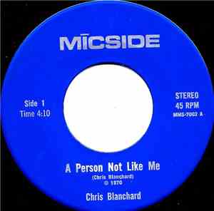 Chris Blanchard - A Person Not Like Me