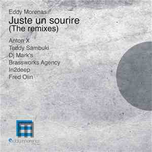 Eddy Morenas - Juste Un Sourire (The Remixes)
