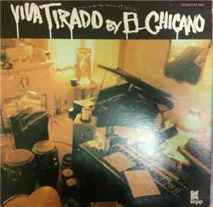 El Chicano - Viva Tirado