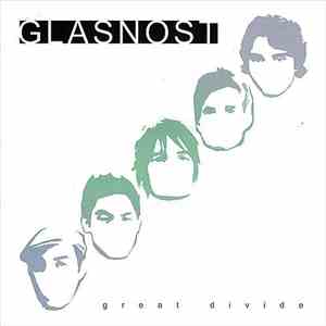 Glasnost  - Great Divide