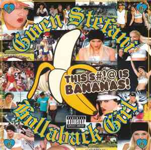 Gwen Stefani - Hollaback Girl