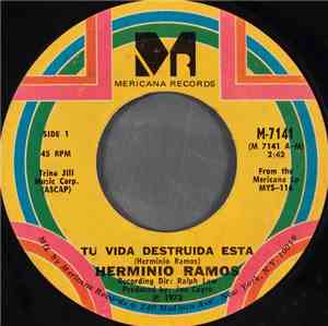 Herminio Ramos - Tu Vida Destruida Esta