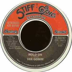 Ian Gomm - Hold On / Another Year