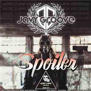 Javy Groove - Spoiler