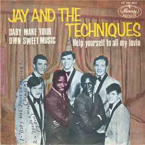 Jay & The Techniques - Baby Make Your Own Sweet Music