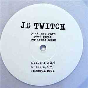 JD Twitch - Punk New Wave Post Torch Pop Synth Beats