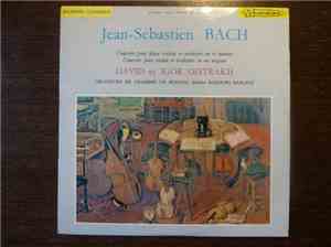 Jean-Sébastien Bach, David et Igor Oistrakh, Orchestre de Chambre de Moscou ...