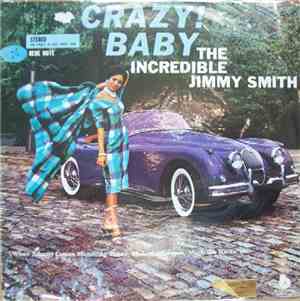 Jimmy Smith - Crazy! Baby