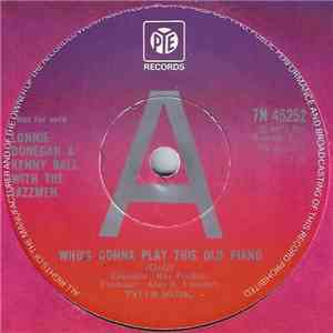Lonnie Donegan & Kenny Ball With The Jazzmen - Who's Gonna Play This Old Pi ...
