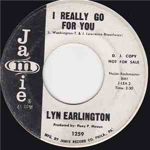 Lyn Earlington - I Really Go For You / Don't Make My Heart Bleed