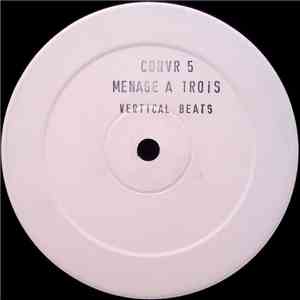 Menage A Trois - Verticle Beats