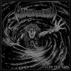 Moribund Scum - Into The Void