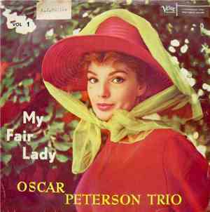 Oscar Peterson Trio - My Fair Lady Vol. 1