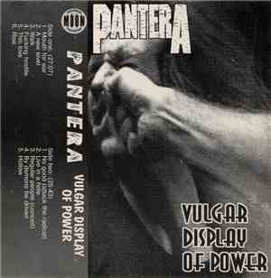 Pantera - Vulgar Display Of Power