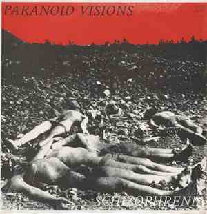 Paranoid Visions - Schizophrenia