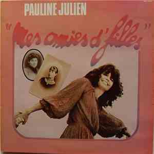 Pauline Julien - Mes Amies D'filles