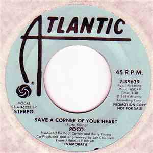 Poco - Save A Corner Of Your Heart