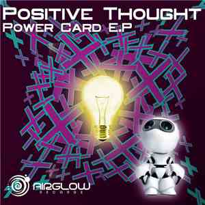 Positive Thought - Power Card E.P