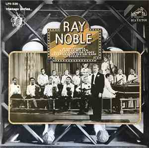 Ray Noble And His Orchestra - Ray Noble