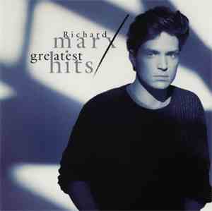 Richard Marx - Greatest Hits