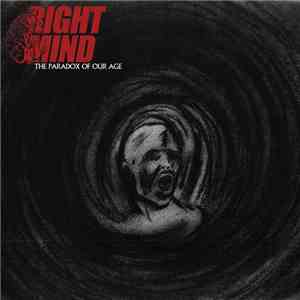 Right Mind - The Paradox Of Our Age