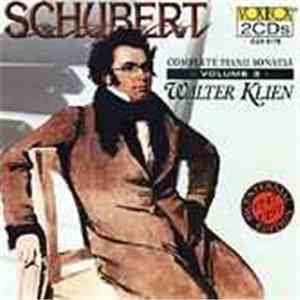 Schubert, Walter Klien - Complete Piano Sonatas Volume 3