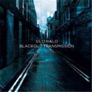 Silo Halo - Blackout Transmission